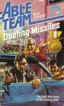 Dueling Missiles - David North, Dick Stivers, Don Pendleton