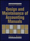 Design and Maintenance of Accounting Manuals, 1994 Supplement - Harry L. Brown