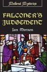 Falconer's Judgement (Master William Falconer Mystery) - Ian Morson