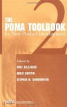 The PDMA ToolBook 2 for New Product Development (Product Development and Management ToolBooks) - Paul Belliveau, Abbie Griffin, Stephen Somermeyer