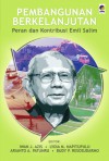 Pembangunan Berkelanjutan Peran dan Kontribusi Emil Salim - Iwan J. Azis, Lydia M. - 92b8aef2ffb16a4c5038ed8ad3540b9e