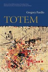 Totem - Gregory Pardlo