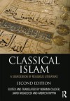 Classical Islam: A Sourcebook of Religious Literature - Norman Calder, Jawid Ahmad Mojaddedi, Andrew Rippin