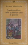 Modesta difesa delle pubbliche case di piacere - Bernard Mandeville, Francesca Bandel Dragone