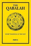 The Qabalah: Secret Traditions of the West - Papus