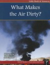 What Makes the Air Dirty? - Ben Smith