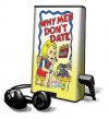 Why Men Don't Date [With Earbuds] - Otto Haugland, Julie Schaller