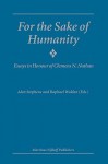 For the Sake of Humanity: Essays in Honour of Clemens N. Nathan - A. Stephens, Alan Stephens