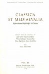 Classica Et Mediaevalia Vol 56: Revue Danoise de Philologie Et D'Histoire - Thomsen, Tønnes Bekker-Nielsen, Vincent Gabrielsen, Ole Thomsen, Jesper Carlsen, Karsten Friis-Jensen, Birger Munk Olsen