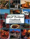 Savor Portland Oregon Cookbook: Portland's Finest Restaurants Their Recipes & Their Histories - Chuck Johnson, Blanche Johnson