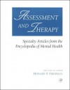 Assessment and Therapy: Specialty Articles from the Encyclopedia of Mental Health - Howard S. Friedman