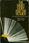 The Short Story And The Reader: Discovering Narrative Techniques - Thomas S. Kane