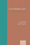 Civil Liberties Law: The Human Rights ACT Era - David Bonner, Stephen Livingstone, Thérèse Murphy
