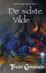 De sidste Vilde (Den Hvide Præstinde, #6) - Trudi Canavan