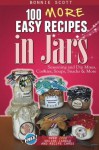 100 More Easy Recipes In Jars - Bonnie Scott