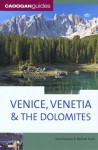 Venice, Venetia & The Dolomites, 4th (Country & Regional Guides Cadogan) - Dana Facaros, Michael Pauls