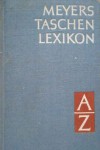 Meyers Taschenlexikon A-Z - Autorenkollektiv, Heinz Göschel