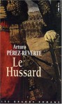 Le Hussard - Arturo Pérez-Reverte