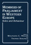 Members of Parliament in Western Europe: Roles and Behaviour - Wolfgang C Muller, Thomas Saalfeld