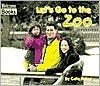 Let's Go to the Zoo - Cate Foley