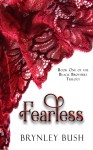 Fearless - Brynley Bush