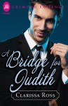 A Bridge for Judith - Clarissa Ross