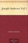 Joseph Andrews Vol 1 - Henry Fielding