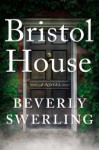 Bristol House - Beverly Swerling