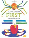 Sammy Spider's First Rosh Hashanah - Sylvia A. Rouss