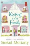 Keeping It In The Family - Sinéad Moriarty