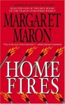 Home Fires (Deborah Knott Mysteries #6) - Margaret Maron