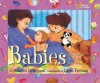 Babies: All You Need to Know - Deborah Heiligman, Laura Freeman