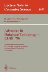 Advances In Database Technology Edbt '96: 5th International Conference On Extending Database Technology, Avignon, France, March 25 29 1996, Proceedings. (Lecture Notes In Computer Science) - Mokrane Bouzeghoub, Peter Apers