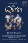 Approaching the Qur'an 2nd (second) edition Text Only - MIchael Sells