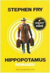 Hippopotamus - Stephen Fry, Paolo Canton