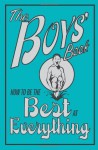 The Boys' Book: How to Be the Best at Everything - Dominique Enright, Guy Macdonald, Nikalas Catlow