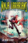 The Ninja Librarians: The Accidental Keyhand - Jennifer Swann Downey