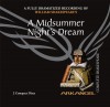 A Midsummer Night's Dream: A Fully-dramatized Recording of William Shakespeare's - Amanda Root, Arkangel Cast, Roy Hudd, William Shakespeare