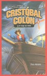 Cristobal Colon y el Viaje de 1492 = Christopher Columbus and the Voyage of 1492 - Dan Abnett, Dan Abnet