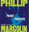 Proof Positive CD: Proof Positive CD - Phillip Margolin, Margaret Whitton