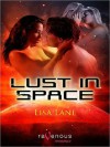 Lust in Space - Lisa Lane