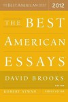 The Best American Essays - Robert Atwan, David Brooks