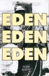 Eden, Eden, Eden - Pierre Guyotat, Graham Fox