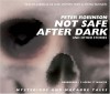 Not Safe After Dark: And Other Stories - Peter Robinson, Gabrielle De Cuir, Stephen Hoye, Stefan Rudnicki