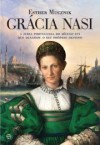 Grácia Nasi - Esther Mucznik