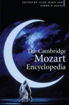 The Cambridge Mozart Encyclopedia - Cliff Eisen