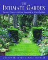 The Intimate Garden: Twenty Years and Four Seasons in Our Garden - Gordon Hayward, Mary Hayward