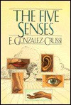 The Five Senses - Frank González-Crussí