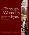 Through Women's Eyes, Combined Volume: An American History with Documents - Ellen Carol DuBois, Lynn Dumenil