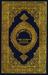 The Noble Qur'an: English Translation of the Meanings and Commentary - Anonymous, Muhammad Muhsin Khan, V. Abdur Rahim, Fazal Ilahi